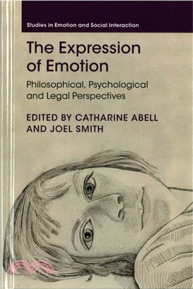 The Expression of Emotion ― Philosophical, Psychological and Legal Perspectives