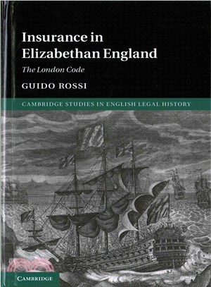 Insurance in Elizabethan England ─ The London Code