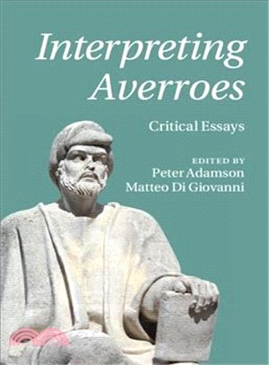 Interpreting Averroes ― Critical Essays