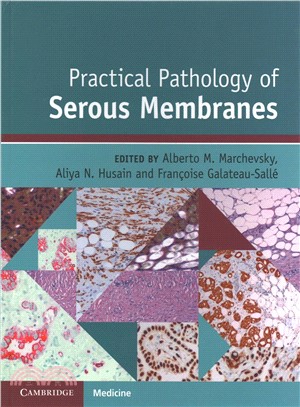 Practical Pathology of Serous Membranes