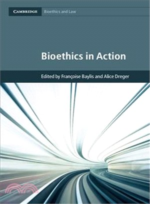 Bioethics in Action