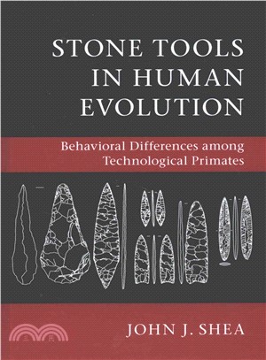 Stone Tools in Human Evolution ─ Behavioral Differences among Technological Primates