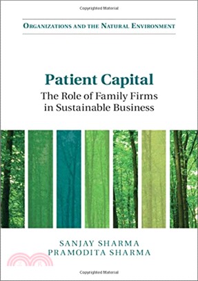 Patient Capital ― The Role of Family Firms in Sustainable Business