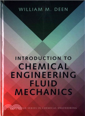 Introduction to Chemical Engineering Fluid Mechanics