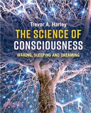 The Science of Consciousness：Waking, Sleeping and Dreaming