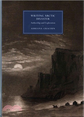 Writing Arctic Disaster ─ Authorship and Exploration