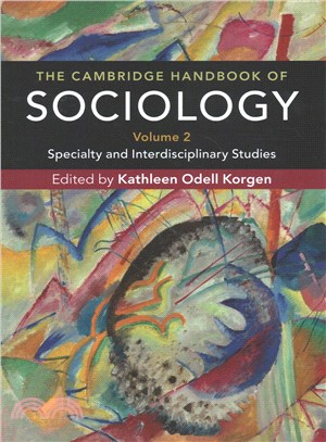 The Cambridge Handbook of Sociology ─ Specialty and Interdisciplinary Studies