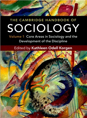 The Cambridge Handbook of Sociology ─ Core Areas in Sociology and the Development of the Discipline