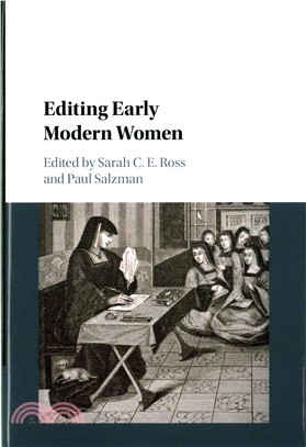 Editing Early Modern Women