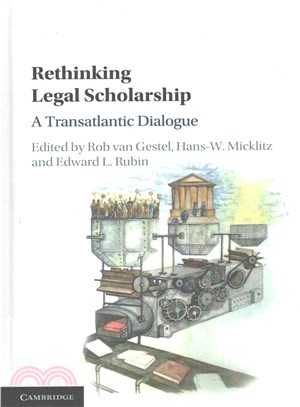 Rethinking Legal Scholarship ─ A Transatlantic Dialogue