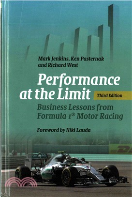 Performance at the Limit ― Business Lessons from Formula 1 Motor Racing