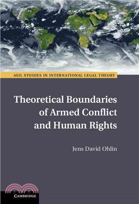 Theoretical Boundaries of Armed Conflict and Human Rights