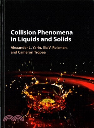 Collision Phenomena in Liquids and Solids