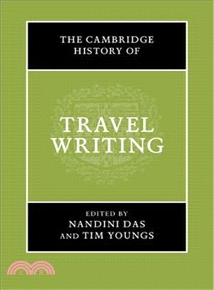 The Cambridge History of Travel Writing