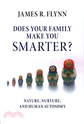 Does Your Family Make You Smarter? ― Nature, Nurture, and Human Autonomy