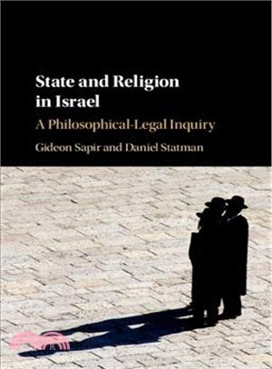 State and Religion in Israel ― A Philosophical-legal Inquiry