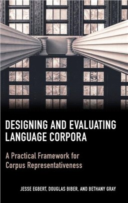 Designing and Evaluating Language Corpora：A Practical Framework for Corpus Representativeness