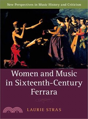 Women and Music in Sixteenth-century Ferrara