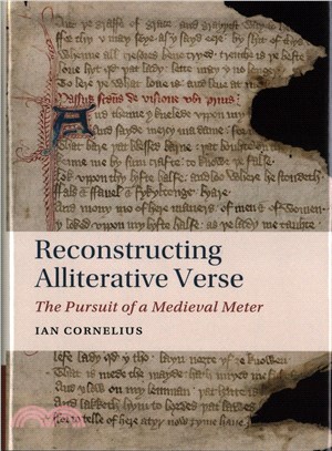 Reconstructing Alliterative Verse ─ The Pursuit of a Medieval Meter