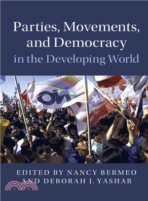 Parties, Movements, and Democracy in the Developing World