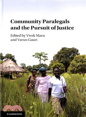 The Community Paralegal Movement and Pursuit of Justice ― Bringing Law to Life