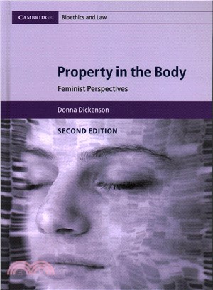 Property in the Body ─ Feminist Perspectives