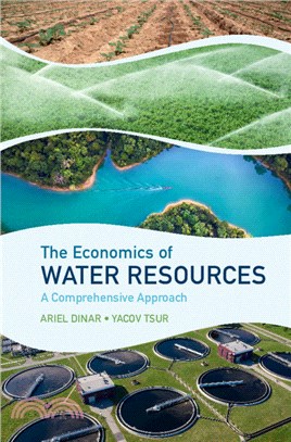 The Economics of Water Resources：A Comprehensive Approach