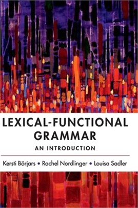 Lexical-functional Grammar ― An Introduction