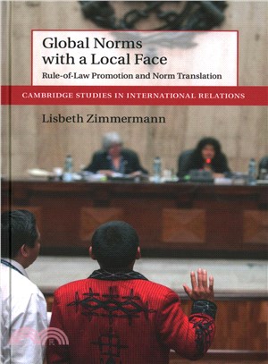 Global Norms with a Local Face ─ Rule-of-Law Promotion and Norm-Translation