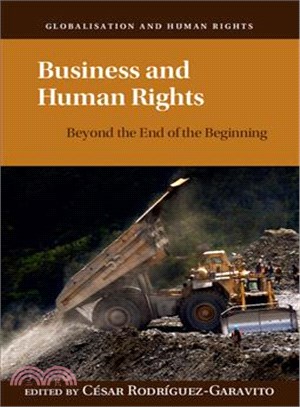 Business and Human Rights ─ Beyond the End of the Beginning