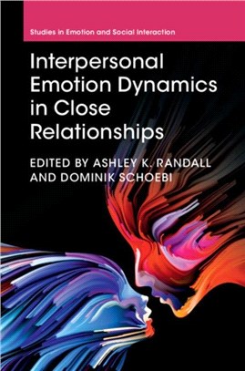 Interpersonal Emotion Dynamics in Close Relationships