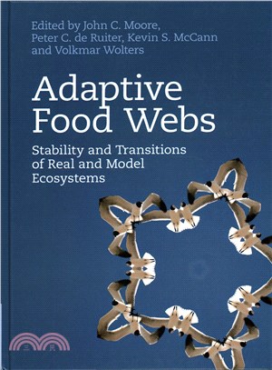 Adaptive food webs : stability and transitions of real and model ecosystems