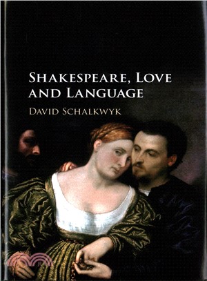 Shakespeare, Love and Language