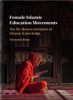 Female Islamic Education Movements ─ The Re-democratisation of Islamic Knowledge