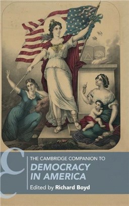 The Cambridge Companion to Democracy in America
