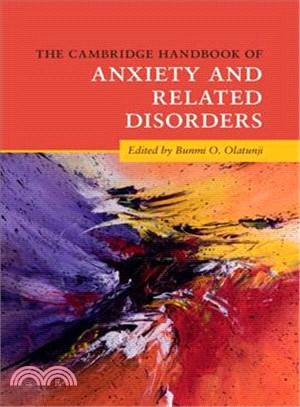 The Cambridge Handbook of Anxiety and Related Disorders