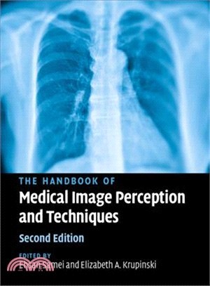 The Handbook of Medical Image Perception and Techniques