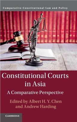 Constitutional Courts in Asia ― A Comparative Perspective