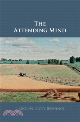 The Attending Mind