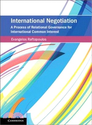 International Negotiation ― A Process of Relational Governance for International Common Interest
