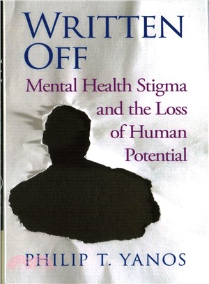 Written Off ─ Mental Health Stigma and the Loss of Human Potential