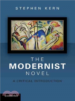 The Modernist Novel ─ A Critical Introduction