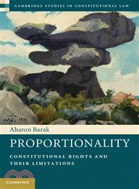 Proportionality ─ Constitutional Rights and Their Limitations