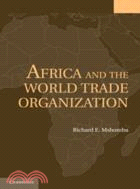 Africa and the World Trade Organization