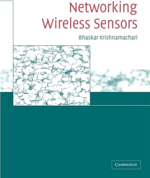 Networking Wireless Sensors