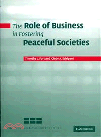 The Role of Business in Fostering Peaceful Societies