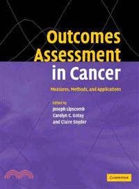 Outcomes Assessment in Cancer：Measures, Methods and Applications