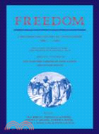 Freedom：A Documentary History of Emancipation, 1861–1867：VOLUME3