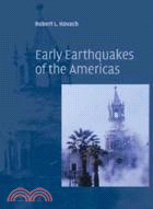 Early Earthquakes of the Americas