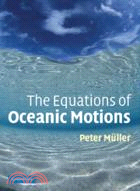 The Equations of Oceanic Motions